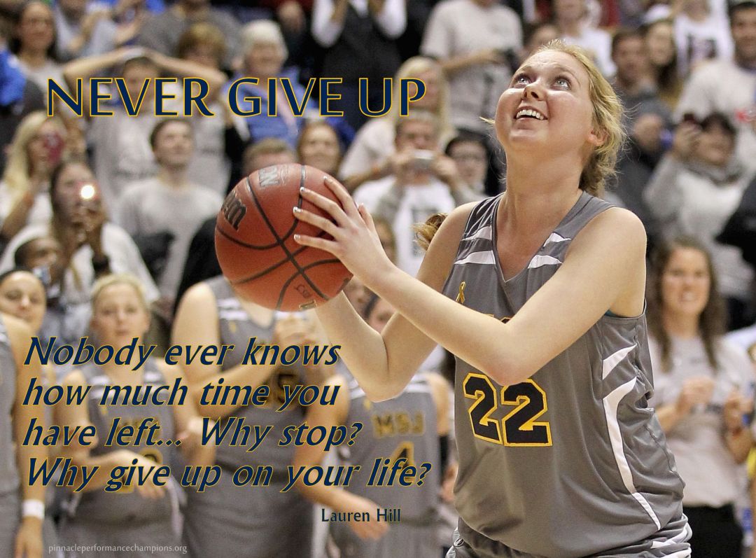 Lauren Hill: Never Give Up | Pinnacle Performance Champions
